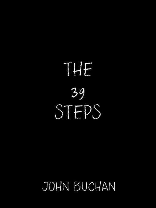 Title details for The 39 Steps by John Buchan - Available